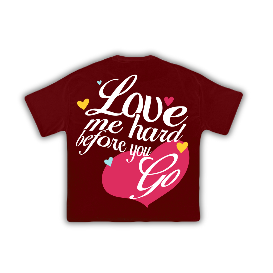 LOVE ME HARD PUFF PRINTED T-SHIRT